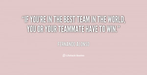 quote-Fernando-Alonso-if-youre-in-the-best-team-in-59553.png
