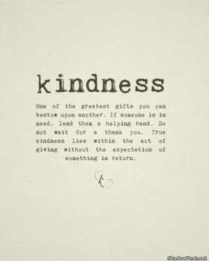 Kindness