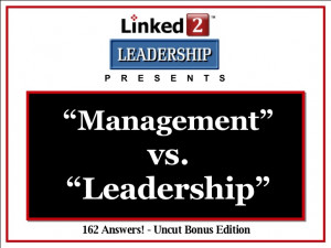 Management vs. Leadership - Linked 2 Leadership