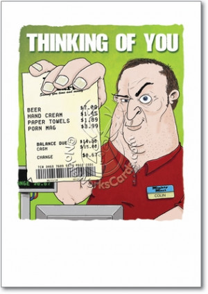 Lonely Man Receipt Inappropriate Funny Birthday Card Nobleworks