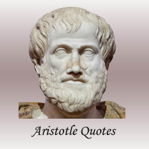 Home Quotes Aristotle Quotes Aristotle Quotes