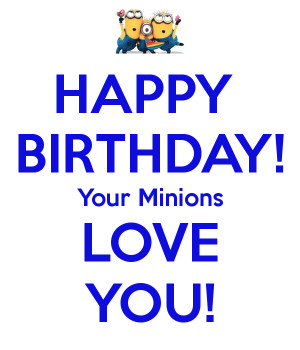 ... happy birthday events happy birthday minions wallpaper minion happy