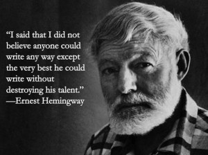 Which of these Ernest Hemingway quotes is your favorite?