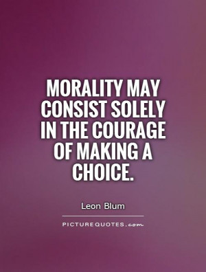 Morality Quotes Leon Blum Quotes