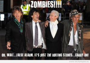 ... Picture - Zombies - No wait, false alarm, it's just the rolling stones