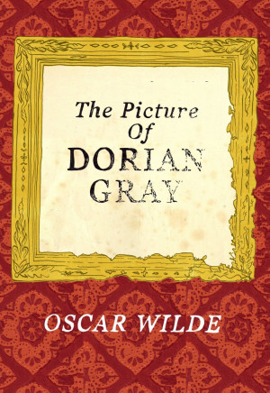 Home » Art » Unique Picture Of Dorian Gray Quotes » Every Man Needs ...