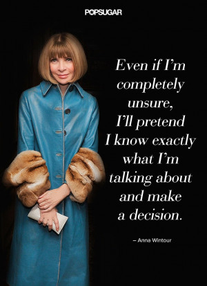 QUOTES: By Anna Wintour!