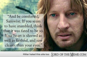 lotr wisdom lord of the rings memes and funny pics lord of the meme