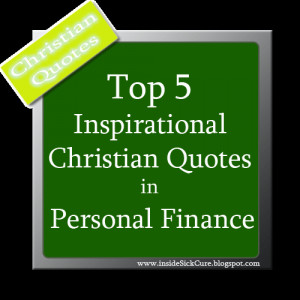 Here are five Christian quotes for Personal Finance