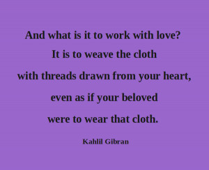 Kahlil Gibran On Love Quotes