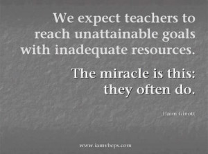 Haim Ginott: We expect teachers to reach unattainable goals with ...