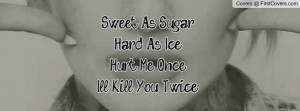 Jeffree Star Sweet As Sugar Hard As Ice Hurt Me Once I'll Kill You ...