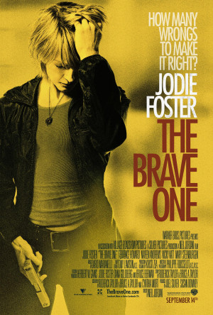 New Poster for Jodie Foster's 'The Brave One'
