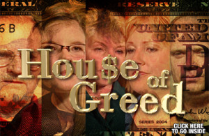 House of Greed, Part 2