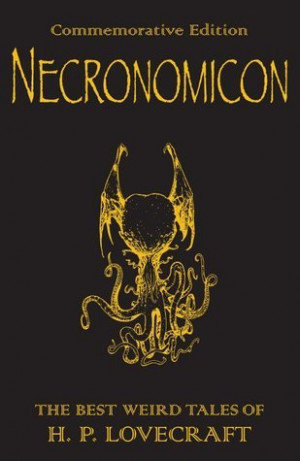 Start by marking “Necronomicon: The Best Weird Tales” as Want to ...