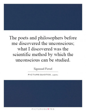 ... method by which the unconscious can be studied. Picture Quote #1