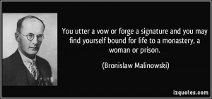 You utter a vow or forge a signature and you may find yourself bound ...
