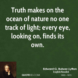 edward-g-bulwer-lytton-edward-g-bulwer-lytton-truth-makes-on-the.jpg