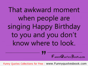 Funny Quotes About Happy Birthday