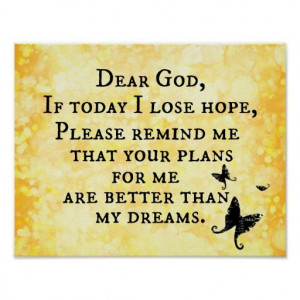 Inspirational Christian Quote: Dear God Poster #inspirational # ...