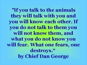 Quote by Chief Dan George