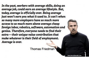 Thought Provoking Quotes Thomas friedman quotes