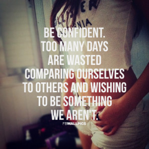 Be Confident Girly Quote Picture
