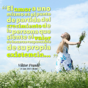 Quotes Picture: el amor a uno mismo es el punto de partida del ...