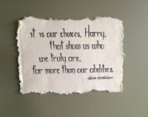 Harry Potter calligraphy quote by A lbus Dumbledore from Harry Potter ...