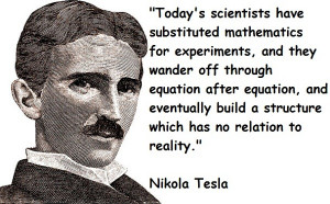 Nikola Tesla Quotes on Life, Energy & Inventions to Inspired