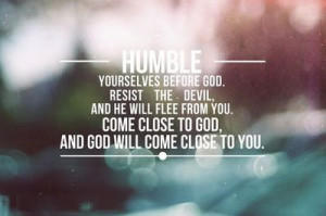Humble Yourselves Before God.