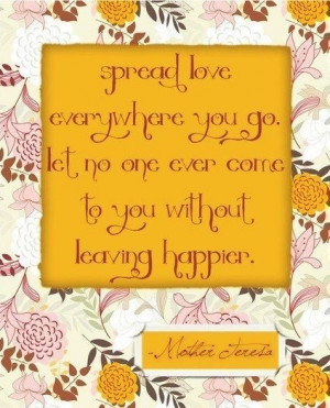 Spread love quote