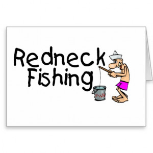 Redneck Fishing Card