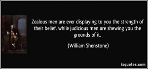 Zealous men are ever displaying to you the strength of their belief ...