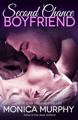 Second Chance Boyfriend (One Week Girlfriend Series #2)