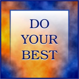 Do Your Best - Message in three words