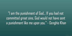 am the punishment of god if you had not committed great sins god ...