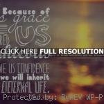 quotes bible inspirational quotes, best, brainy, sayings, grace ...