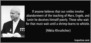 If anyone believes that our smiles involve abandonment of the teaching ...