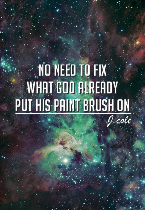 ... Quotes, Galaxies Wallpapers Quotes, Beauty Stars, Music Lyrics, Jcole