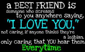 Love My Best Friend Quotes And Sayings my-best-friend-quotes-12
