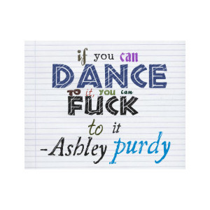ashley purdy quote