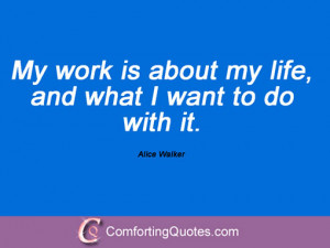 Alice Walker Quotes About Women