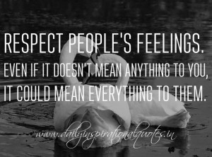 Respect My Relationship Quotes Quotes about respecting others