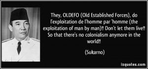 They, OLDEFO (Old Established Forces), do l'exploitation de l'homme ...