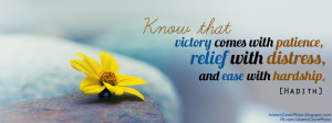 Know that victory comes with Patience.. Hadith Islamic Cover Photo