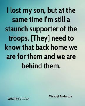 Michael Anderson - I lost my son, but at the same time I'm still a ...