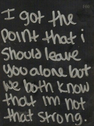 Mayday parade. I can live without you but without you I'll be ...