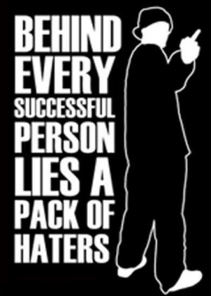 quotes and sayings about haters