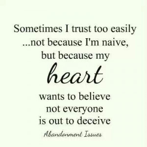 trust too easily